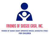 Friends of Sussex CASA, Inc. (FOSC)